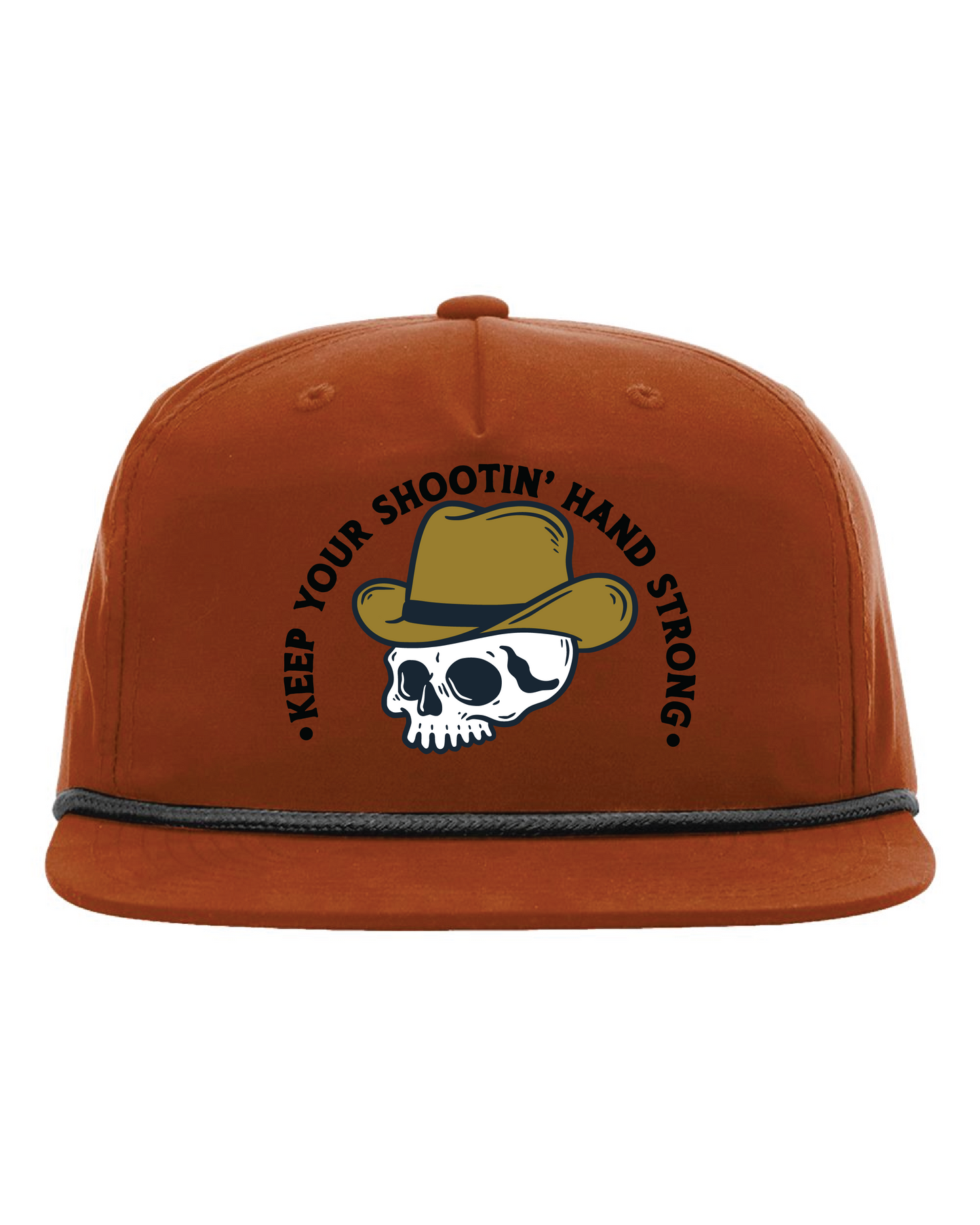 Keep Your Shootin' Hand Strong - Rope Hat